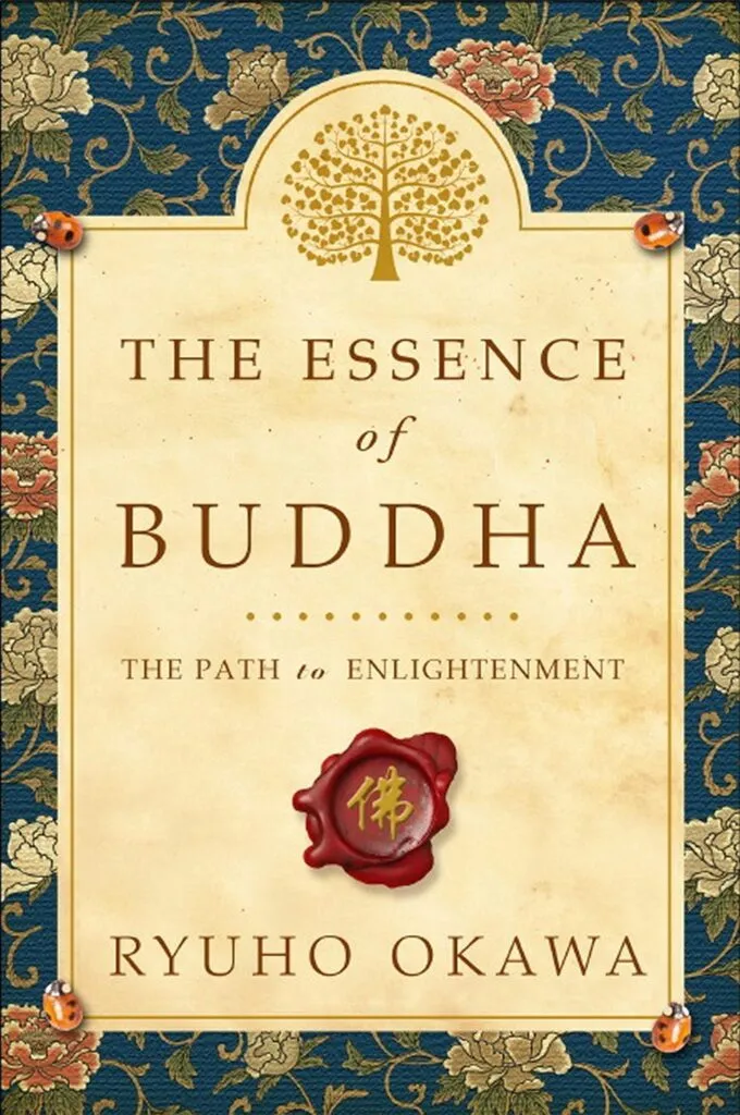 The Essence Of Buddha The Path To Enlightenment By Ryuho Okawa 20