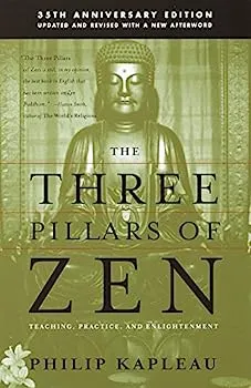 The Three Pillars Of Zen By Philip Kapleau 30
