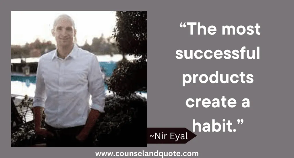 7 The Most Successful Products Create A Habit