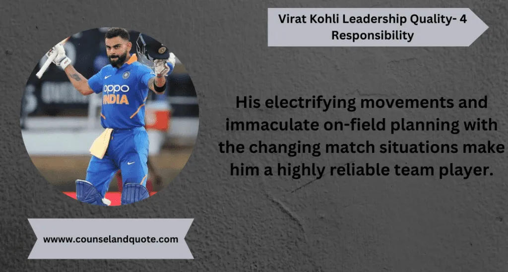 Virat Kohli Leadership Quality 4