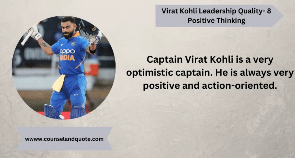 Virat Kohli Leadership Quality 8