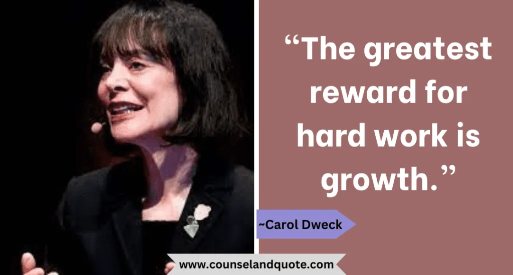 25 The Greatest Reward For Hard Work Is Growth