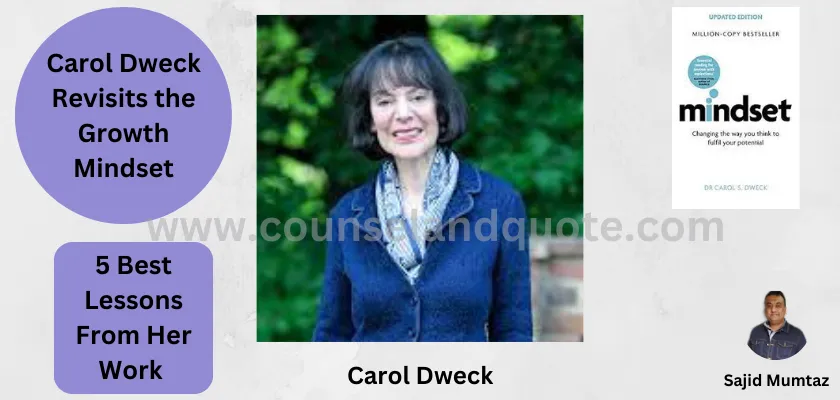 Carol Dweck Revisits the Growth Mindset