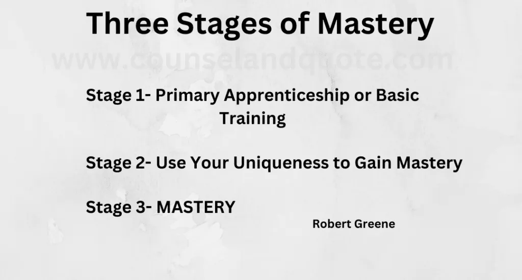 Stages In Mastery By Robert Greene 3