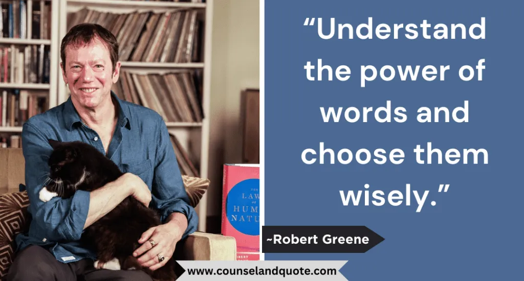 13 Understand The Power Of Words And Choose Them Wisely