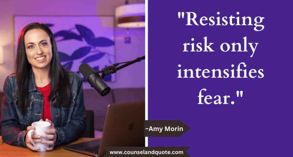 15 Resisting Risk Only Intensifies Fear