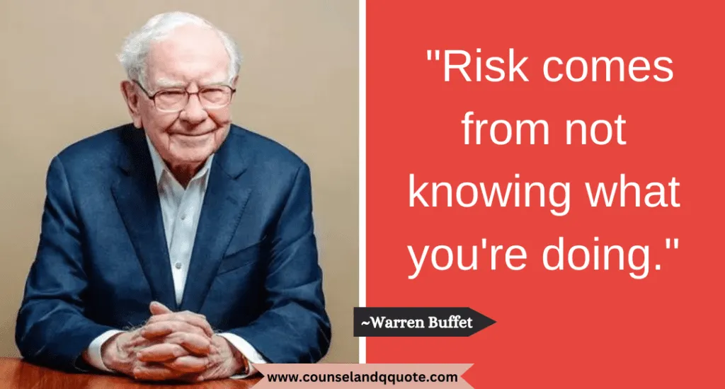 19 Risk Comes From Not Knowing What Youre Doing
