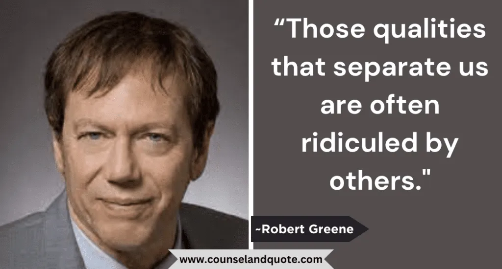 27 Those Qualities That Separate Us Are Often Ridiculed By Others