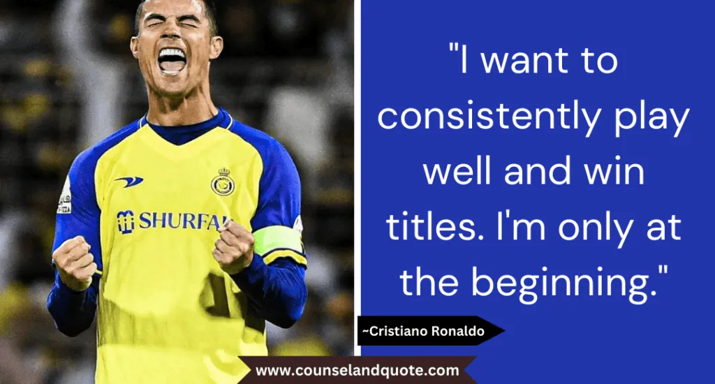 33 I Want To Consistently Play Well And Win Titles. Im Only At The Beginning