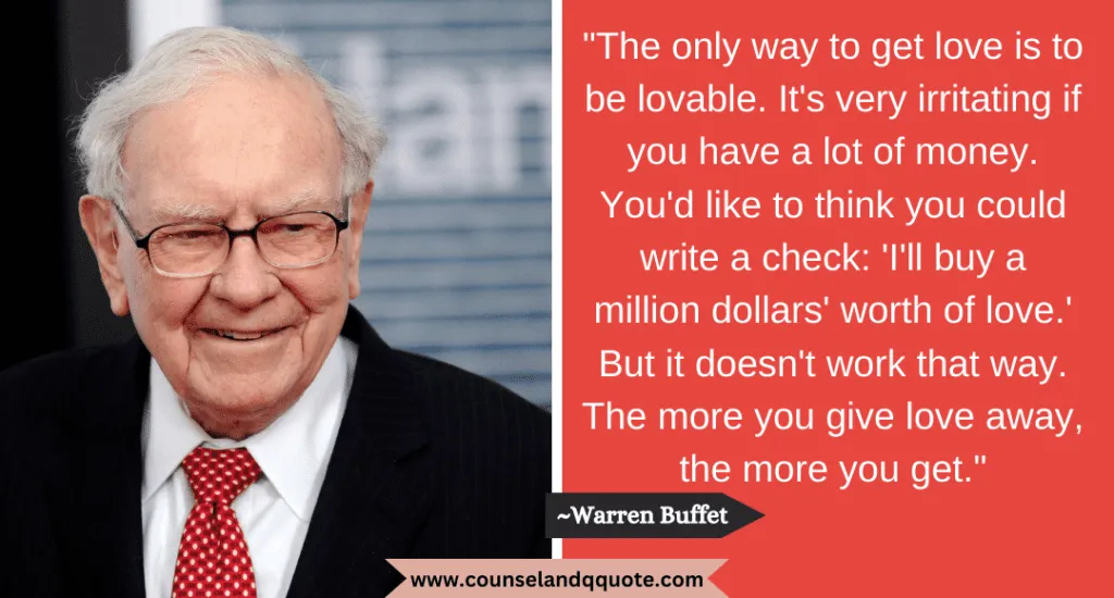 50 The Only Way To Get Love Is To Be Lovable