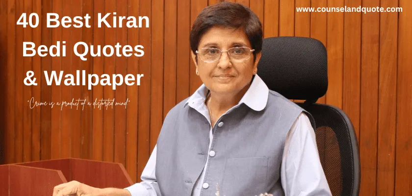 Kiran Bedi Quotes