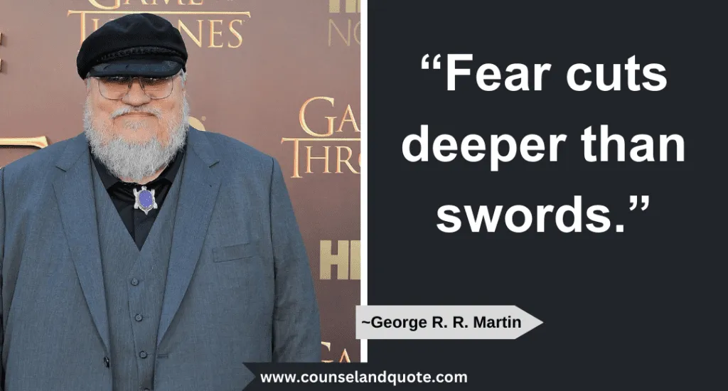 32 Fear Cuts Deeper Than Swords