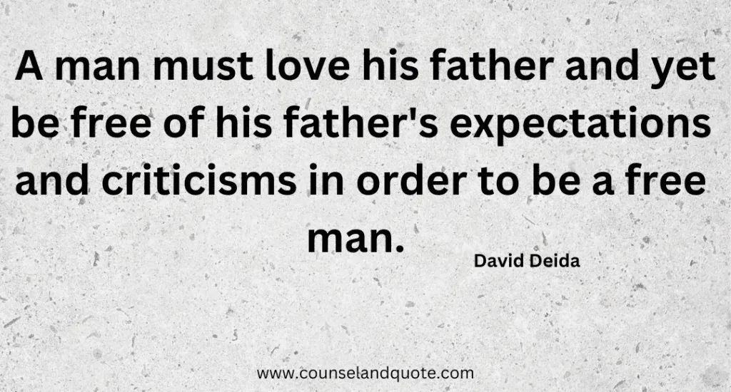 Live As If Your Father Were Dead 3
