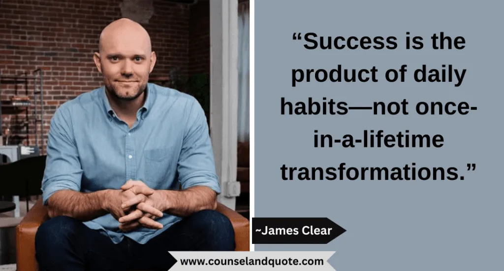 39 Success Is The Product Of Daily Habits