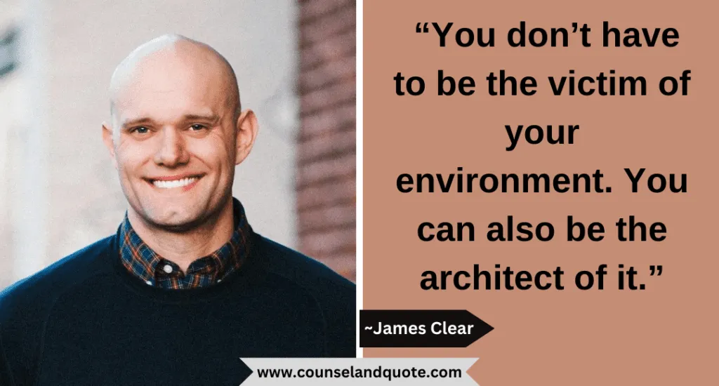 9 You Dont Have To Be The Victim Of Your Environment