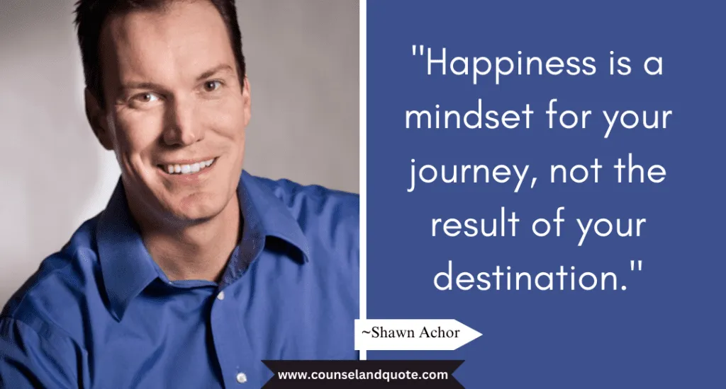 Shaun Achor Quote