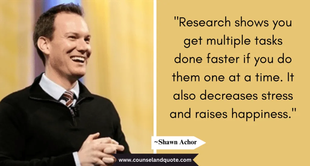 Shaun Achor Quote