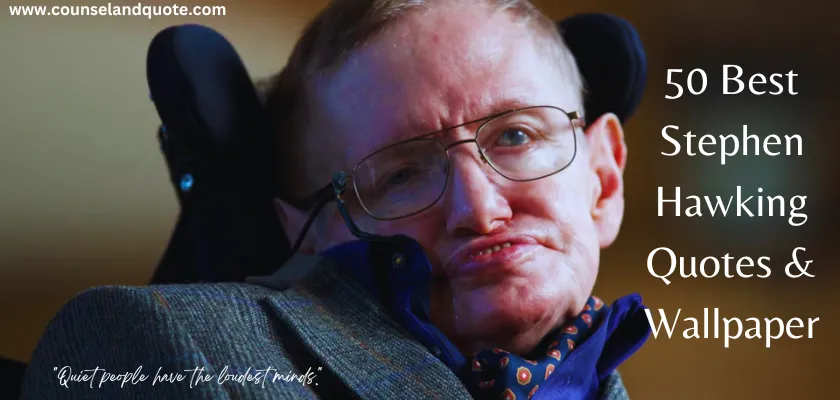 Stephen Hawking Quotes