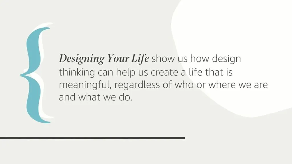 Designing Your Life book quote